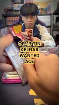 ONE PIECE CARD TCG OP-13 KELUAR WANTED ACE YANG BERNILAI RM4++🥶