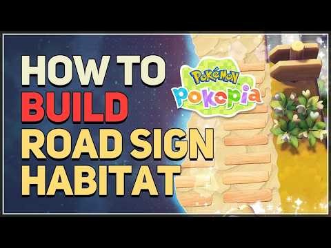 How to Build Road Sign Habitat Pokemon Pokopia