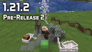 [Java版资讯] Minecraft Java版 1.21.2-pre2 发布