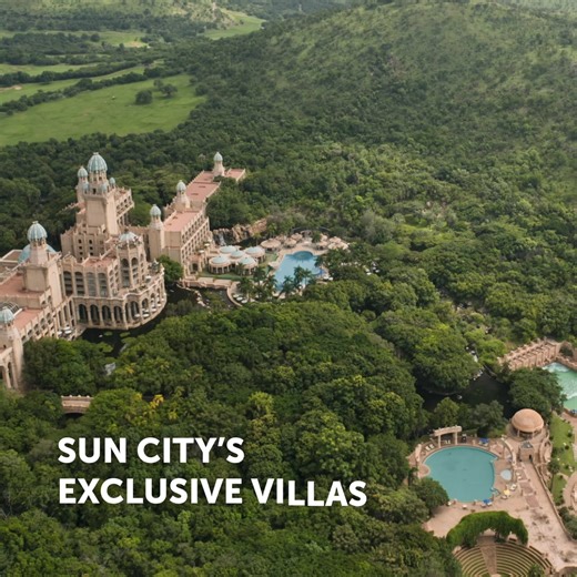 Experience Lefika Villas – Where Sun City’s Most Luxurious Villa Living Awaits You. | Sun Vacation Club