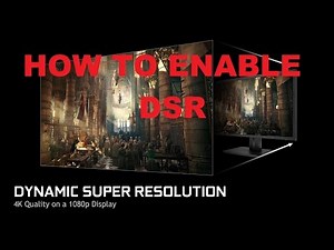 [HOW TO] Enable Nvidia DSR - 4K on 1080P