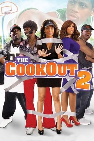 The Cookout 2 (2011) - AZ Movies