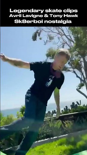 Skater boy nostalgia Tony Hawk Avril Lavigne Legendary skate clips 22 #skateboarding #skater #shorts