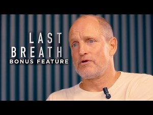 Woody Harrelson Talks Near Death Experiences | Last Breath