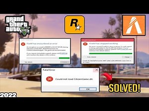 How to Fix FiveM Fatal Error Could Not Load CitizenGame.dll Crash & Error Code Solutions