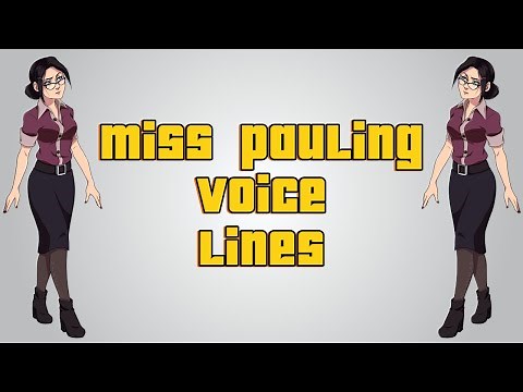 Team Fortress 2 Miss Pauling Voice Lines