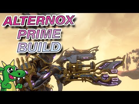 WARFRAME - Alternox Prime Build
