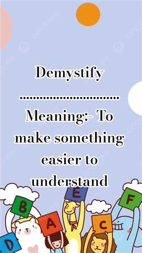 What Does Demystify Mean? | Easy Word Learning”