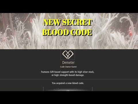 Code Vein Secrets Blood Codes/Demeter/warrior Locations guide