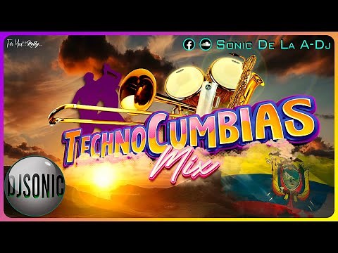 Mix TechnoCumbias Ecuatorianas 2024 // Ŝöniç Ðe La A-Ðj 愀 ♪♫ ★ 2024