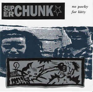 Superchunk - No Pocky For Kitty