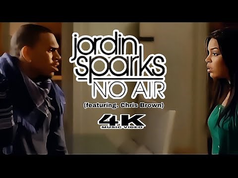[4K] Jordin Sparks - No Air (Music Video) ft. Chris Brown