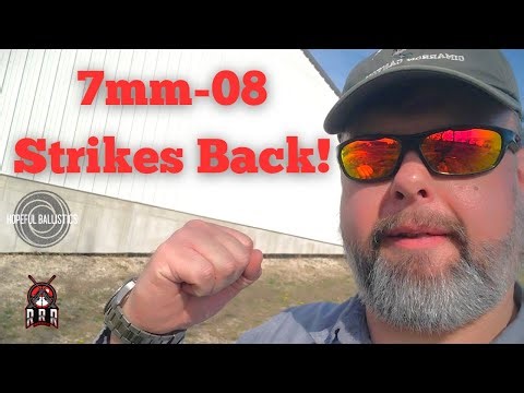 The 7mm-08 Strikes Back!