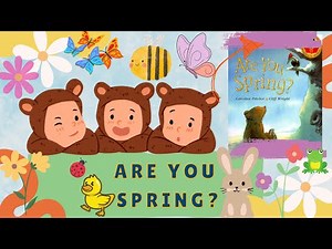 🐣🐰🐥 Kids Spring Story Read Aloud: ARE YOU SPRING? 🌸🌷🌺🌼 Let’s Go On A Spring Park Walk!