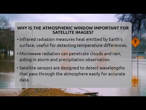 Why Is The Atmospheric Window Important For Satellite Images? - Weather Watchdog