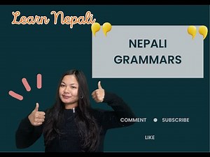 Nepali Grammar - Vocabulary and sentences