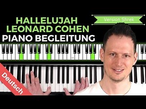 Leonard Cohen - Hallelujah - Piano Tutorial Liedbegleitung - Deutsch