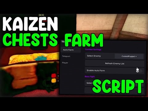 [⛓️UPDATE] Kaizen NEW Script Auto Farm, Max Stats, Chests Farm - Roblox 2026