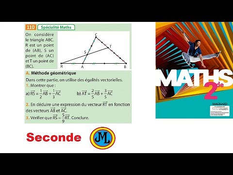 Exercice complet sur les vecteurs. Ex 110 p 157 du Sésamath en seconde maths. METHODE VECTORIELLE.