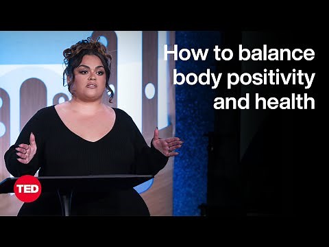 Can You Love Your Body — and Still Want To Change It? | Gabriella Lascano | TED