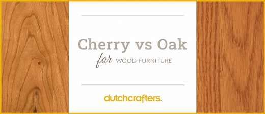Cherry vs. Oak for Wood Furniture – TIMBER TO TABLE