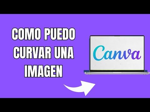 Cómo Puedo Curvar Una Imagen En Canva