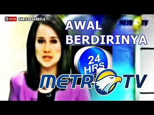 Sejarah Metro Tv || Stasiun TV Pertama Indonesia Yang Bersiaran 24 Jam