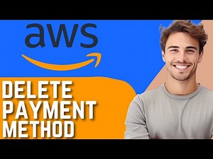 How To Delete Payment Method on AWS 2024 (Quick tips)