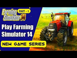 Farming simulater 14 Live game play