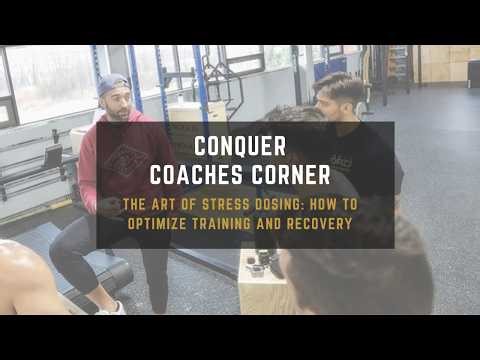 The Art of Stress Dosing: How to Optimize Training and Recovery - Conquer Coach's Corner