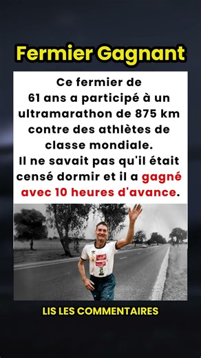 Le fermier de 61 ans qui a gagné un ultramarathon parce qu'il ne savait pas qu'il pouvait dormir !