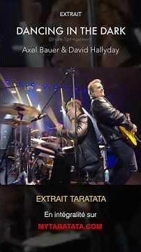 Extrait de la cover de Dancing in the Dark avec David Hallyday #taratata #bauer #davidhallyday