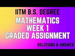 IIT Madras Bsc Graded Assignment Solution 🤯 Maths Week 1 #bsc #iit madras#iitm#assignment#data#jee