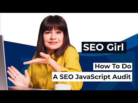 How To Do a JavaScript Audit for SEO