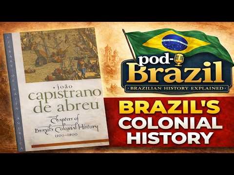 001 - Chapters of Brazil's Colonial History 1500-1800 - João Capistrano de Abreu