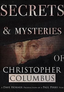 Secrets & Mysteries of Christopher Columbus (2018)