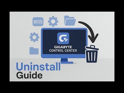 How To Uninstall Gigabyte Control Center Completely On Windows