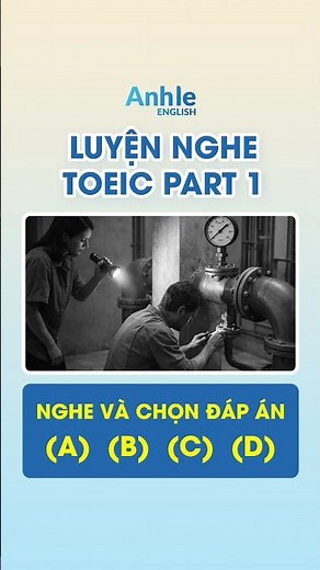 Luyện nghe TOEIC LISTENING Part 1 có đáp án - 2026 [11]