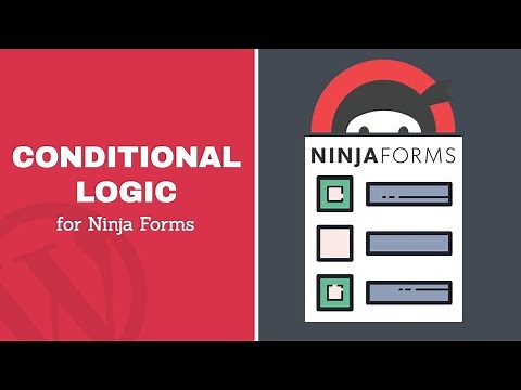 How to Use the Ninja Forms Conditional Logic Extension