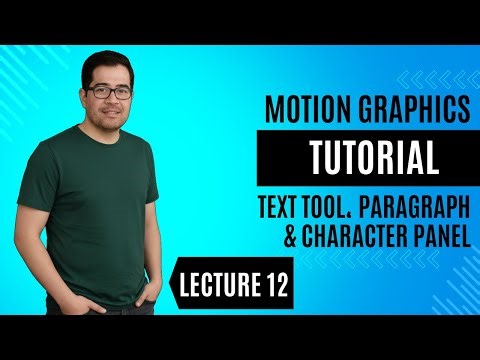 text tool in after effects | paragraph & character panel explained | Lecture 12 | motion graphics