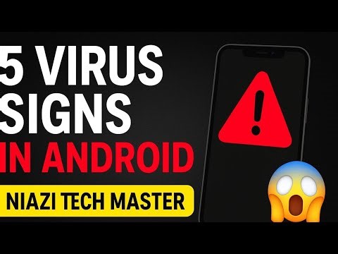 Is Your Phone Infected? 5 Dangerous Signs That Show Your Mobile Has a Virus Attack"