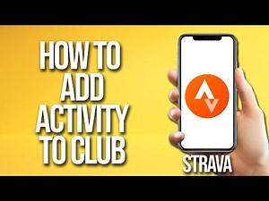How To Add Activity To Club Strava Tutorial