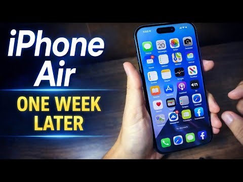 iPhone Air Review After 7 Days: The Good, The Bad, and The Painful