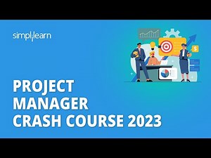 Project Manager Crash Course 2026 | PMP Training | Project Management Course |Simplilearn