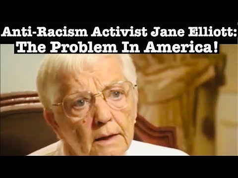 Anti Racism Activist Jane Elliott
