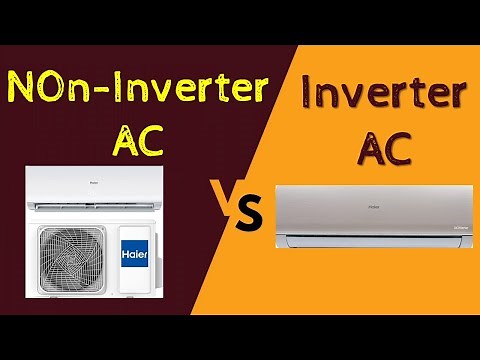 Adantages of Inverter AC Vs Non Inverter AC
