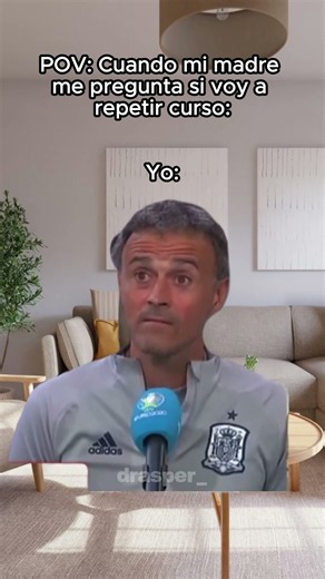 CUANDO MI MADRE ME PREGUNTA SI VOY A REPETIR CURSO ESTE AÑO 💀📚 #shorts #humor #luisenrique