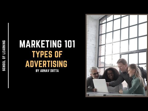 What are the Different Types of Advertising?