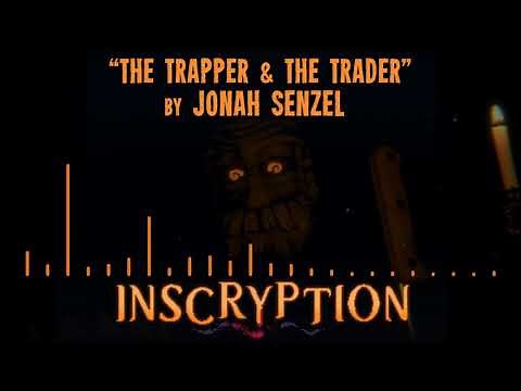 Inscryption - OST Preview - "The Trapper & The Trader" by Jonah Senzel
