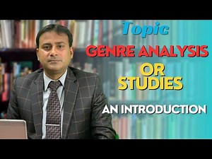 Genre Studies / Analysis -- An Introduction